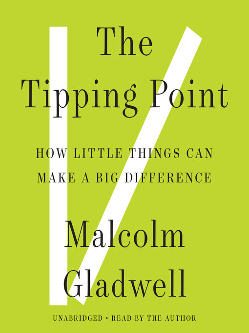 Title details for The Tipping Point by Malcolm Gladwell - Wait list